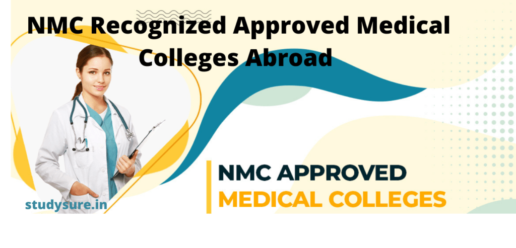 MCI Recognized Approved Medical Colleges Abroad