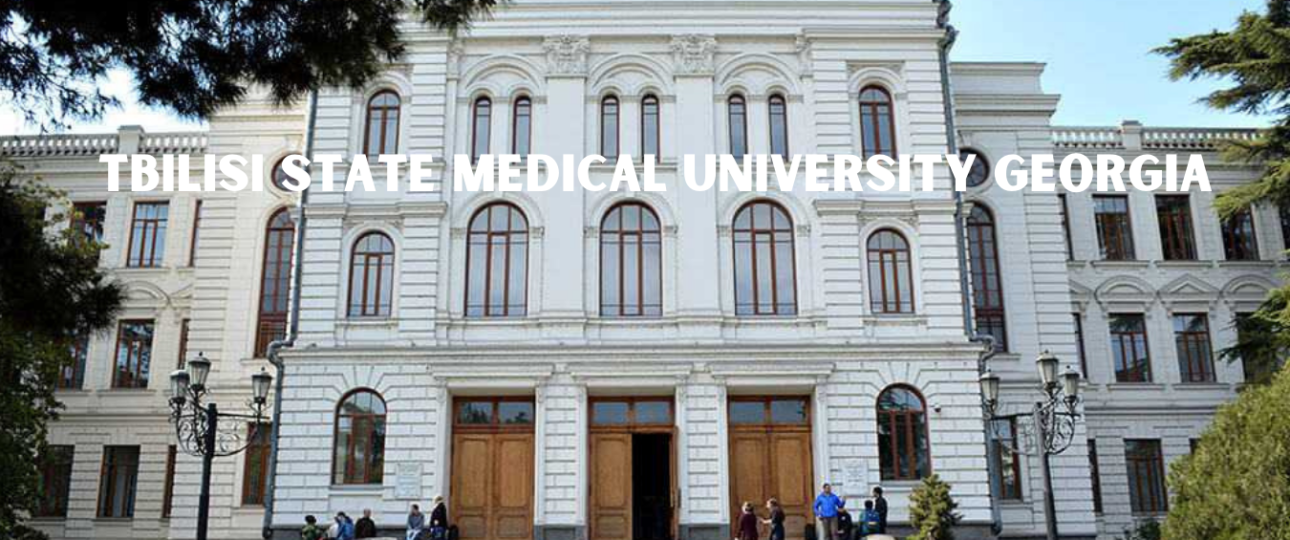 Tbilisi State Medical University Georgia