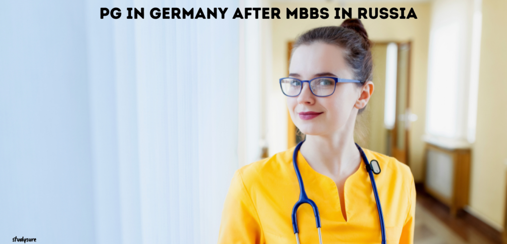 PG in germany after MBBS in Russia